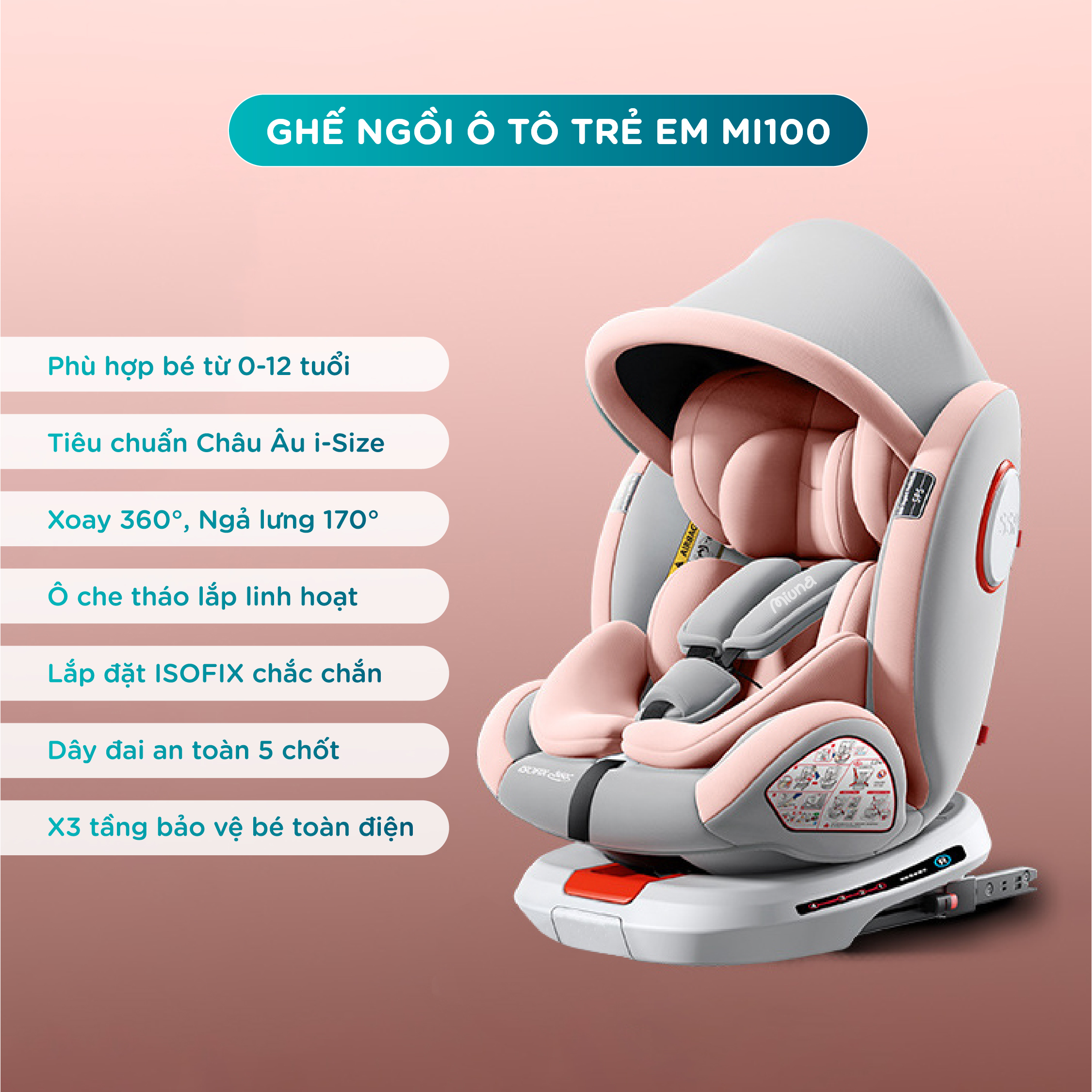 GHẾ NGỒI Ô TÔ TRẺ EM MIUNA Mi100 tiêu chuẩn Châu Âu i-Size (Có mái che) - Ảnh 2